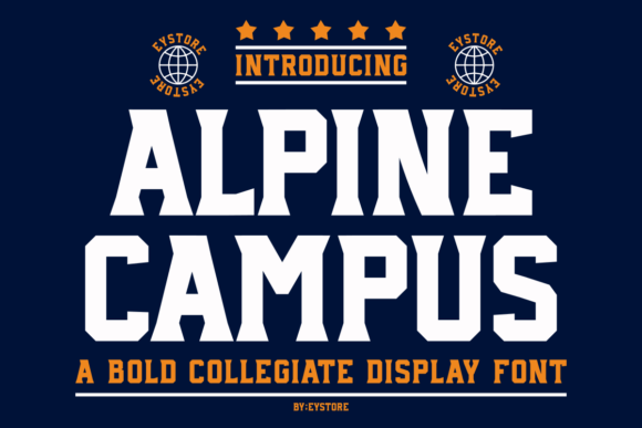 Alpine Campus: A Bold Varsity Display Font