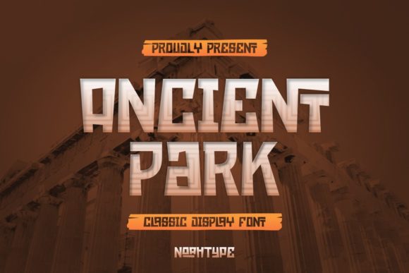 Ancient Park: A Playful and Classic Display Font