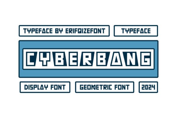 Cyberbang: The Bold Display Font for Modern Design