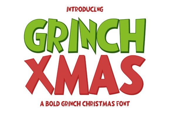 Grinch Xmas: A Playful Holiday Typeface for Creative Projects