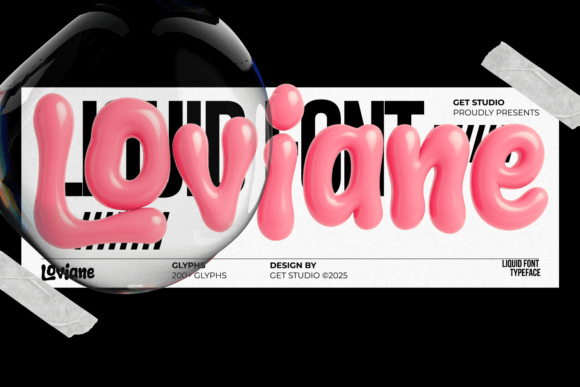Loviane: A Playful Liquid Typeface for Modern Design