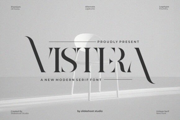 Vistera Serif: The Modern Font for Elegant Branding