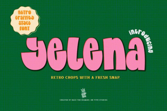 Yelena: A Font Blending Retro Charm with Modern Pop Art